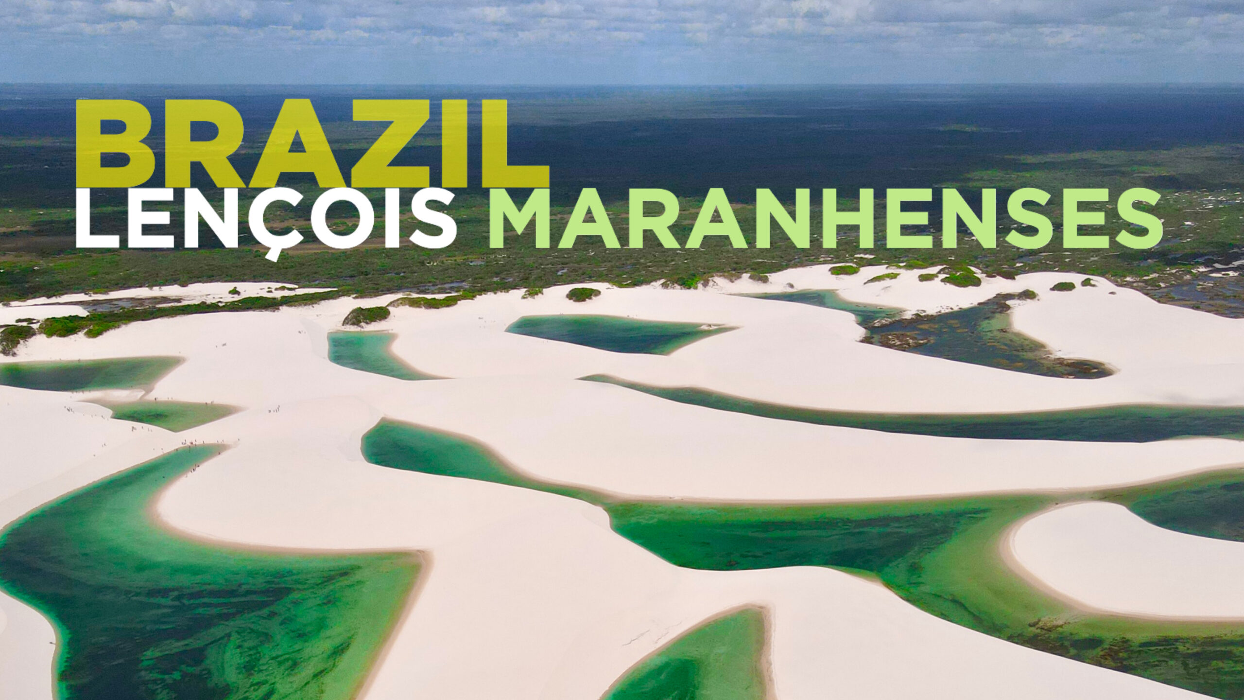 Lençóis Maranhenses in Brazil